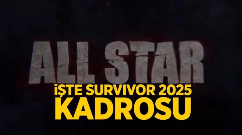 Survivor 2025 yarışmasında yarışacak gönüllüler ve ünlüler belli oldu! Bakalım kadroda kimler var?