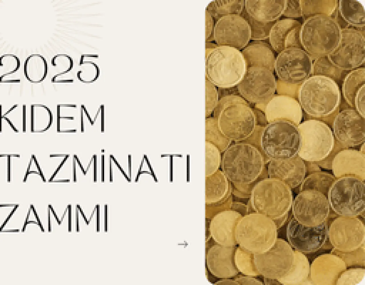 2025 kıdem tazminatı zammı